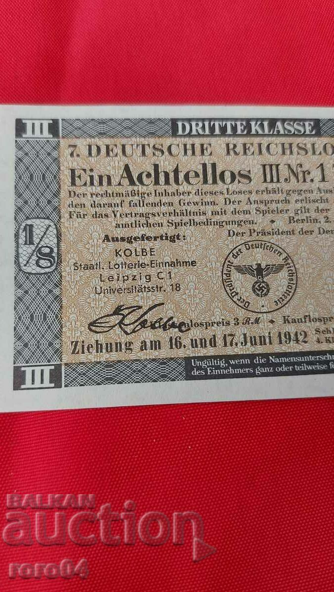 Delivery of LOTTERY TICKET - NAZI GERMAIA - No 174207 e Delivery of LOTTERY TICKET - NAZI GERMAIA - No 174207 e