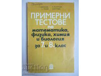Sample tests in mathematics, physics, chemistry and biology 7-8 kl