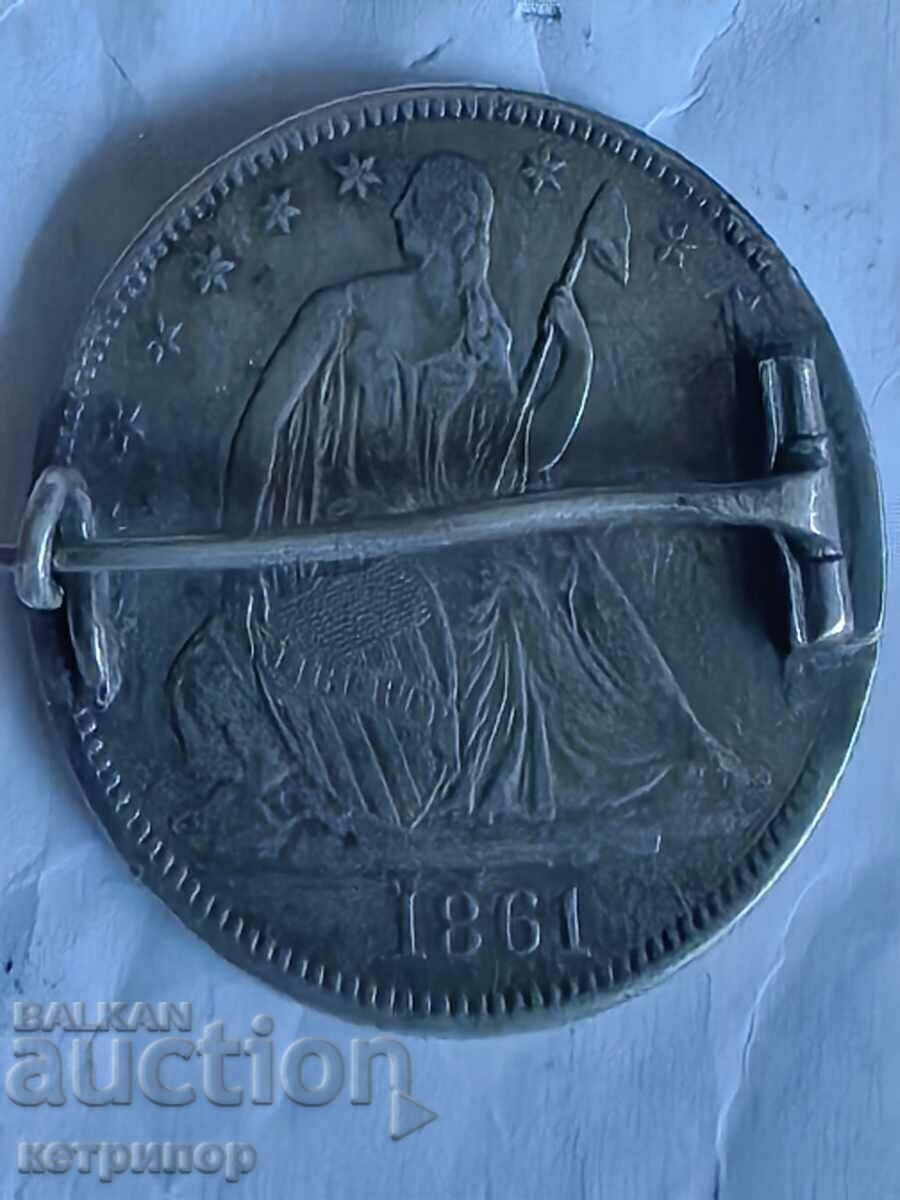 US 1/2 Dollar 1861 Silver Badge