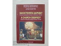 O biserică osificată? Evgenia Garbolevski 2005