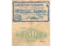 tino37- SPANIA /TORTOSA/ - 50 CENTIMES - 1937 - RAR!!!