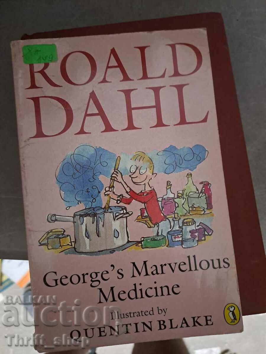 George's Marvelous Medicine Roald Dahl