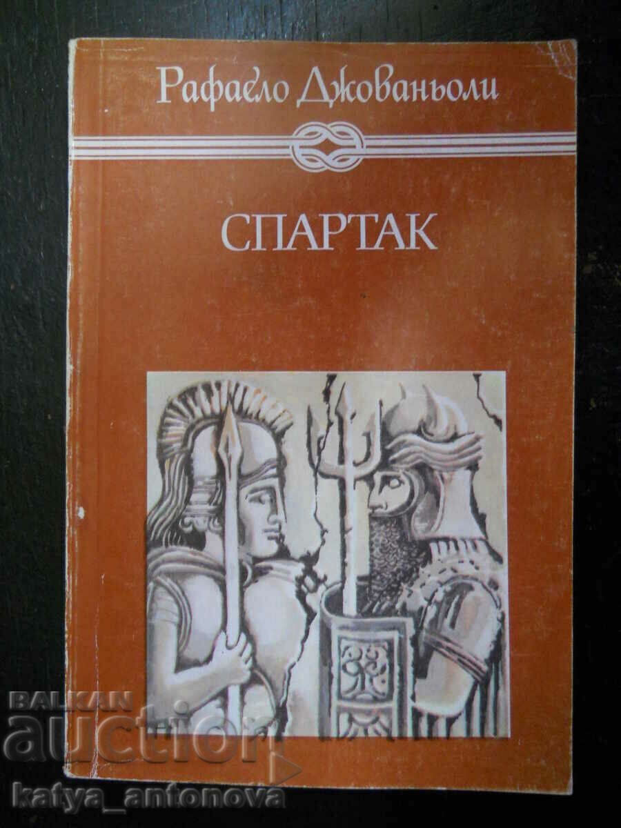 Рафаело Джованьоли " Спартак "