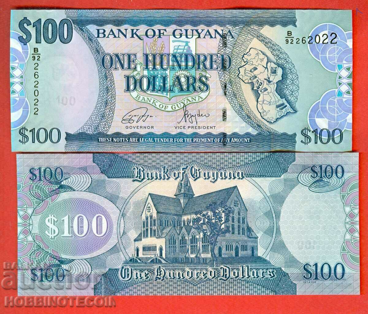 GUYANA GUYANA $100 issue - issue 2022 NEW UNC