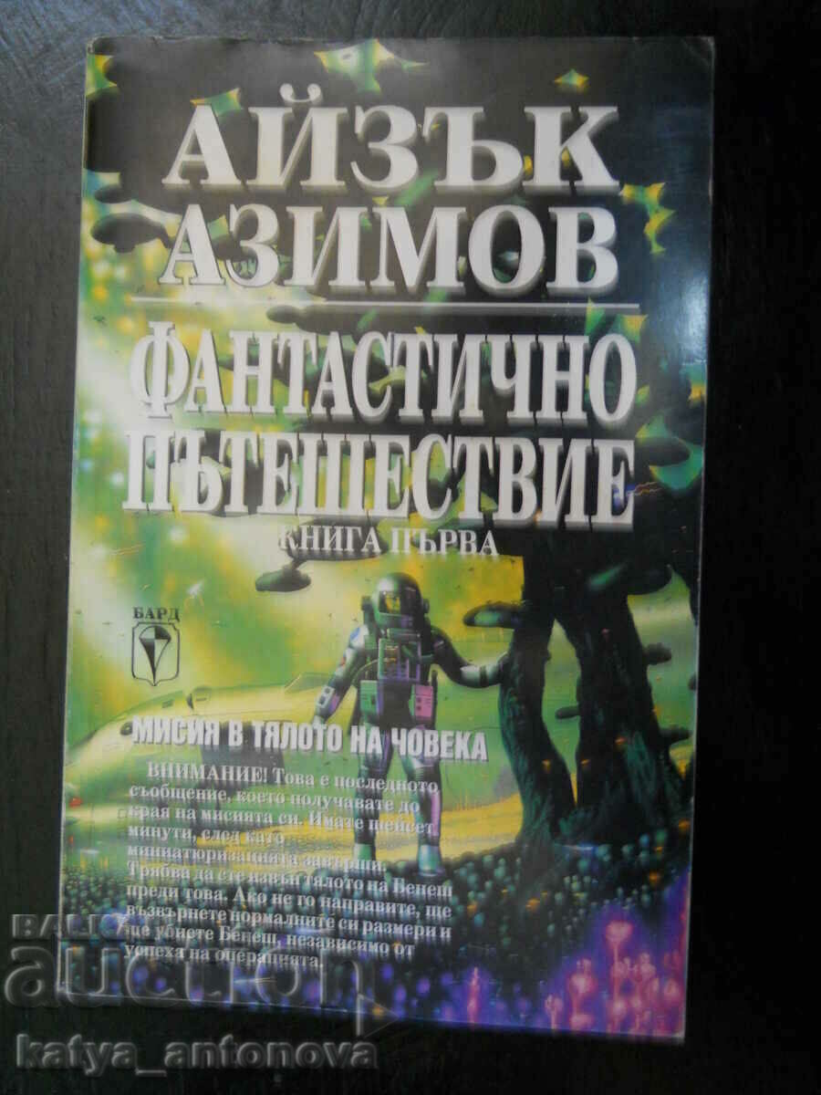 Isaac Asimov „Călătorie fantastică”