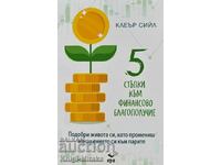 5 pași către bunăstarea financiară - Claire Seale