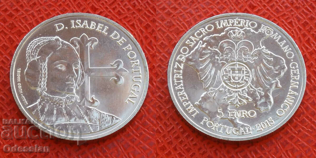 Portugal • Isabel of Portugal • 5 euro • 2015