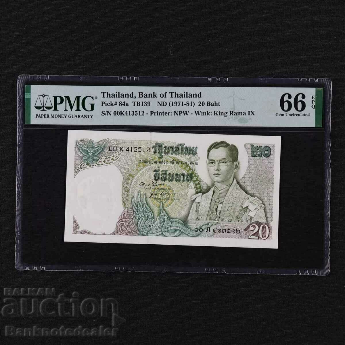 Thailanda 20 Baht 1971-81 Pick 84a PMG 66