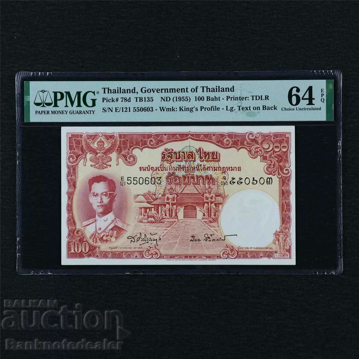 Thailand 100 Baht 1955 Pick 78d PMG 64