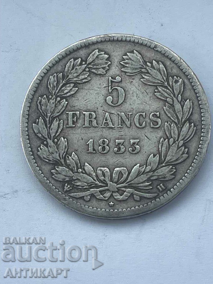 сребърна монета 5 франка Франция 1833 H сребро