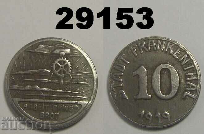 Frankenthal 10 pfennig 1919 Fier