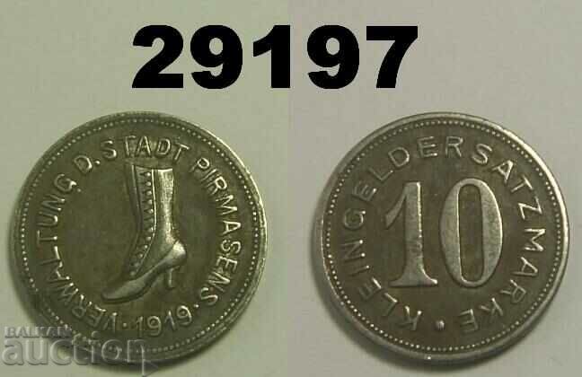 Pirmasens 10 pfennig 1919 Fier
