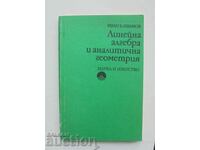 Линейна алгебра и аналитична геометрия - Иван Иванов 1990 г.