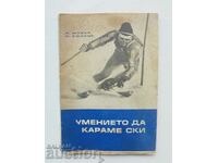 The Skill of Skiing - Georges Joubert, Jean Vuarnet 1967.