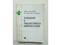 O introducere în antropologia reflexivă - Pierre Bourdieu 1993