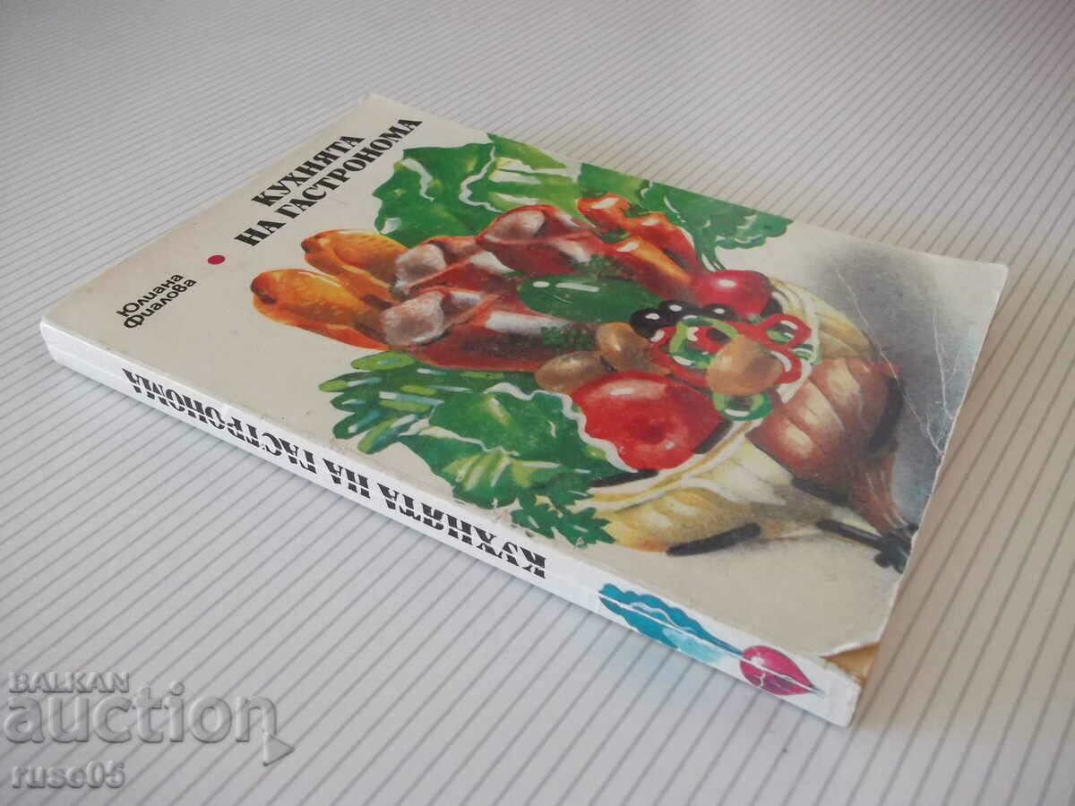 Book "The Gourmet's Kitchen - Juliana Fialova" - 296 pages. - 7 Book "The Gourmet's Kitchen - Juliana Fialova" - 296 pages. - 7