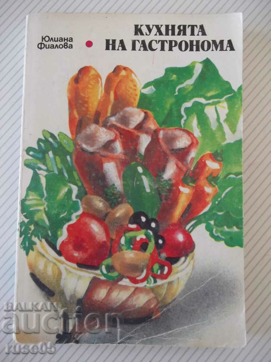 Βιβλίο "The Gourmet's Kitchen - Juliana Fialova" - 296 σελίδες.