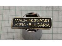 BULGARIA MACHINE EXPORT LOGO BADGE