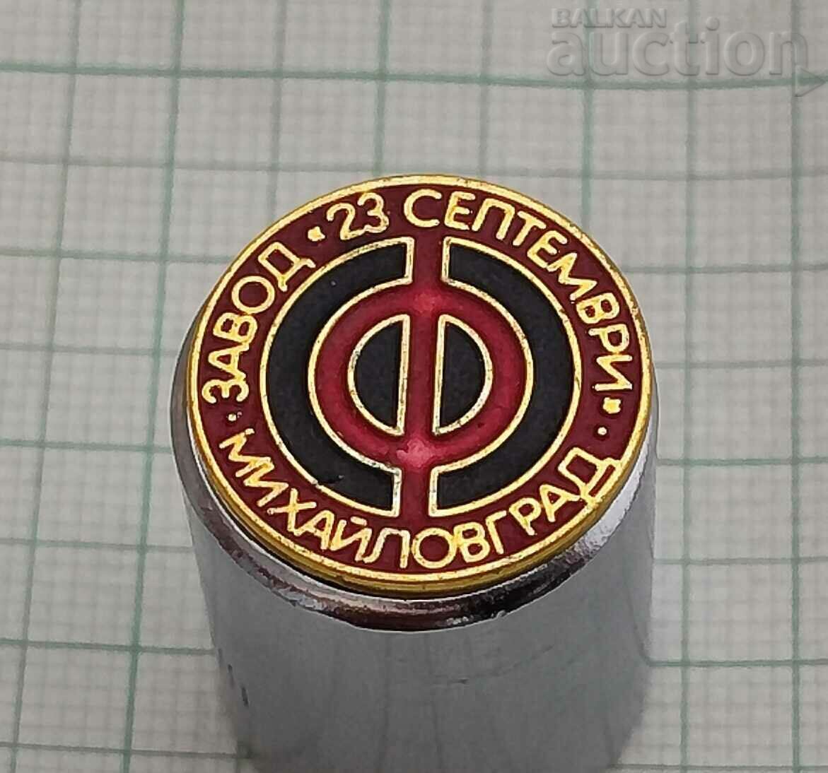 "23 SEPTEMBER" FACTORY MICHAILOVGRAD/MONTANA LOGO BADGE