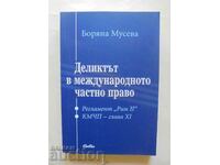 Деликтът в международното частно право - Боряна Мусева 2011