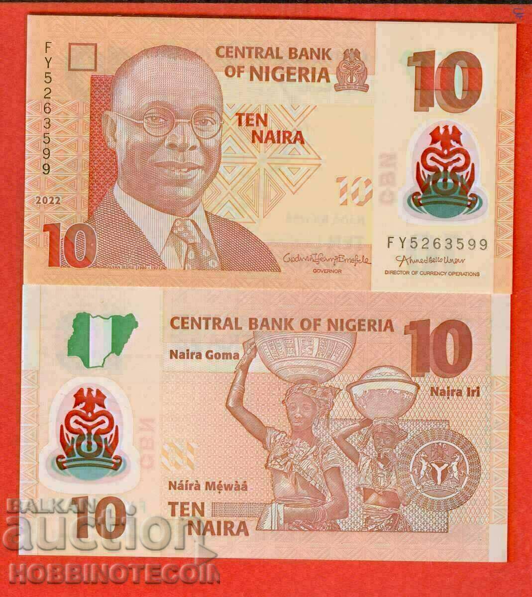 NIGERIA NIGERIA 10 NAIRA issue 2022 NEW UNC POLYMER