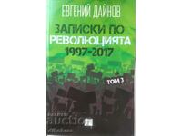 Σημειώσεις για την Επανάσταση (1997-2017). Τόμος 3 - Yevgeny Dainov