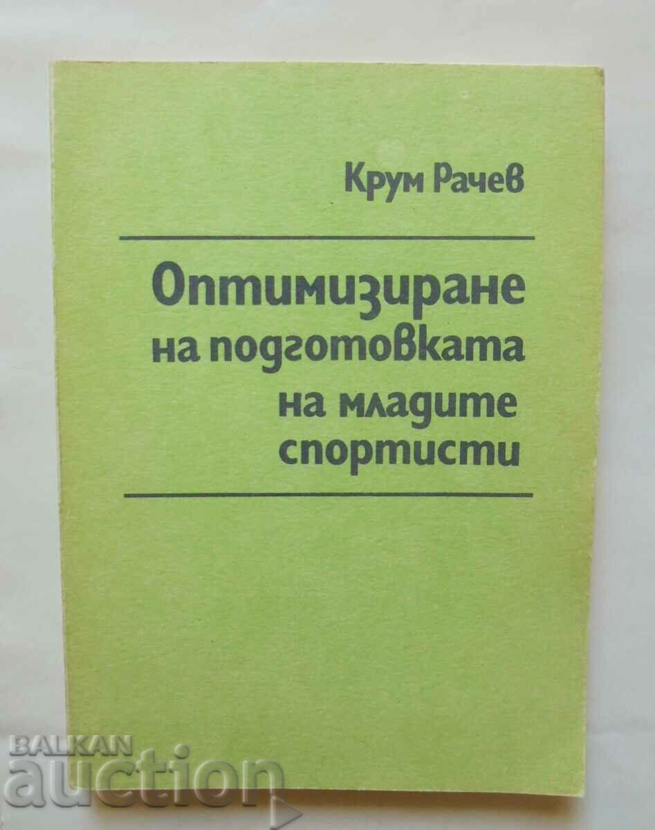 Βελτιστοποίηση της προπόνησης των νεαρών αθλητών - Krum Rachev