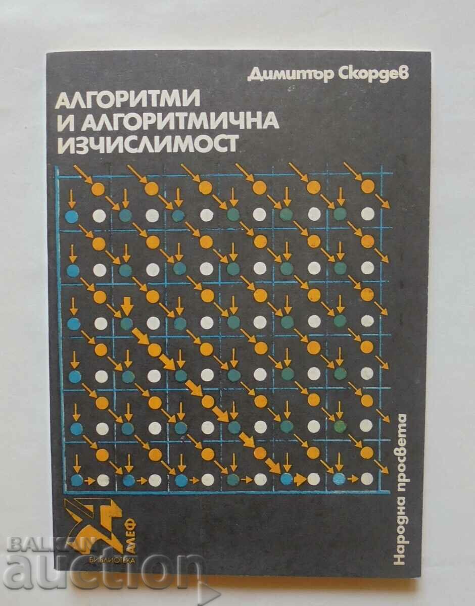 Algorithms and algorithmic computability - D. Skordev 1981 Aleph