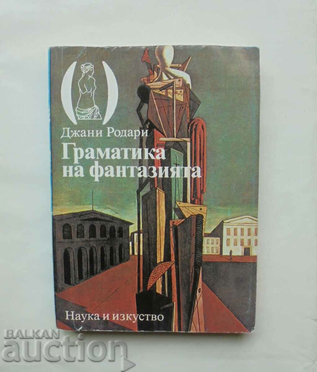 O gramatică a fanteziei - Gianni Rodari 1986