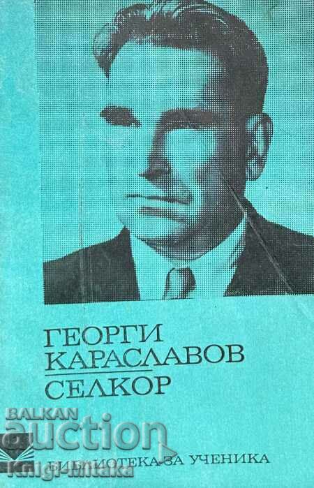 Selkor - Georgi Karaslavov