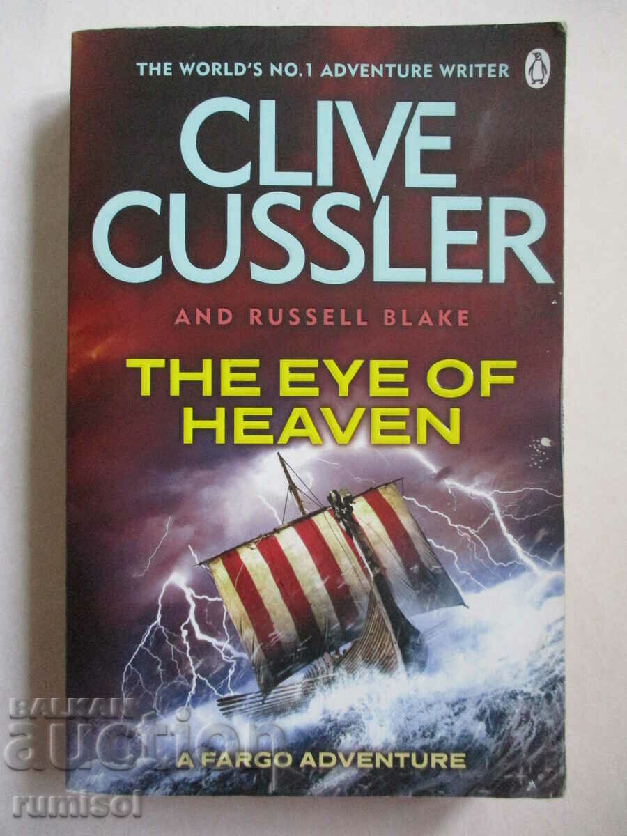 The Eye of Heaven - Clive Cussler, Russell Blake