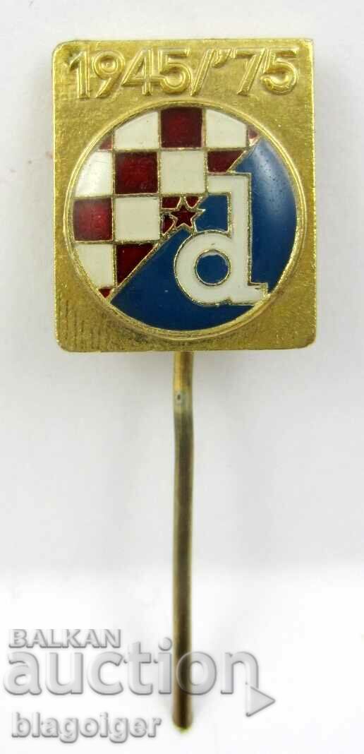 OLD FOOTBALL BADGE-DINAMO ZAGREB-CROATIA-ANNIVERSARY