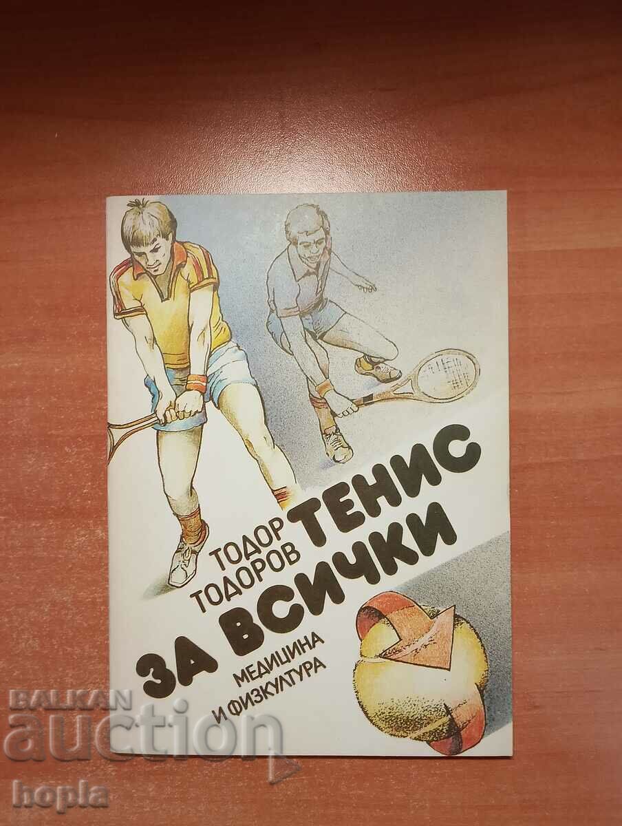 TENIS PENTRU TOȚI