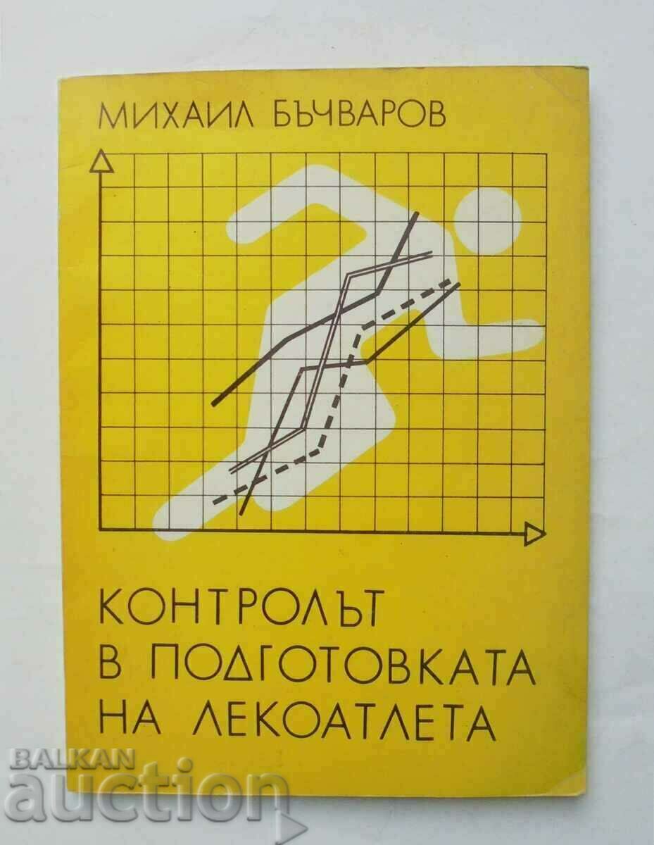 The control in the training of the athlete Mikhail Bachvarov 1991