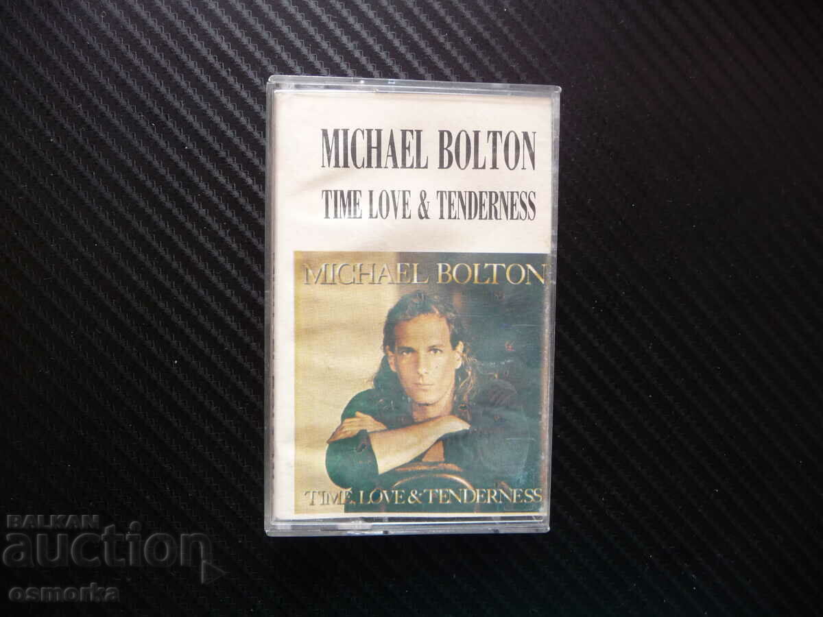 Michael Bolton Timp, dragoste și tandrețe Balade Michael Bolton