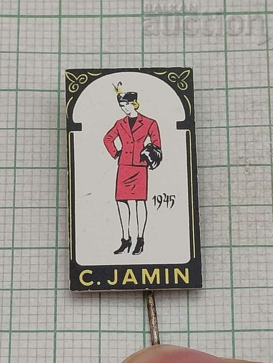 C. JAMIN FASHION 1945 ADVERTISING BADGE