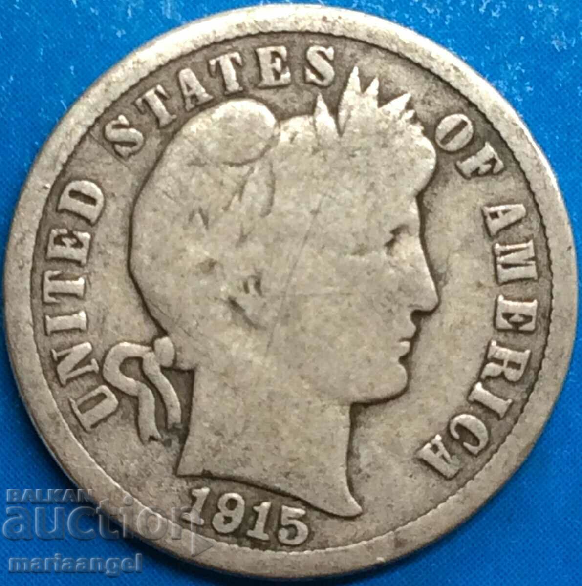 10 cents 1915 USA Dime "Barber" 2.32g silver