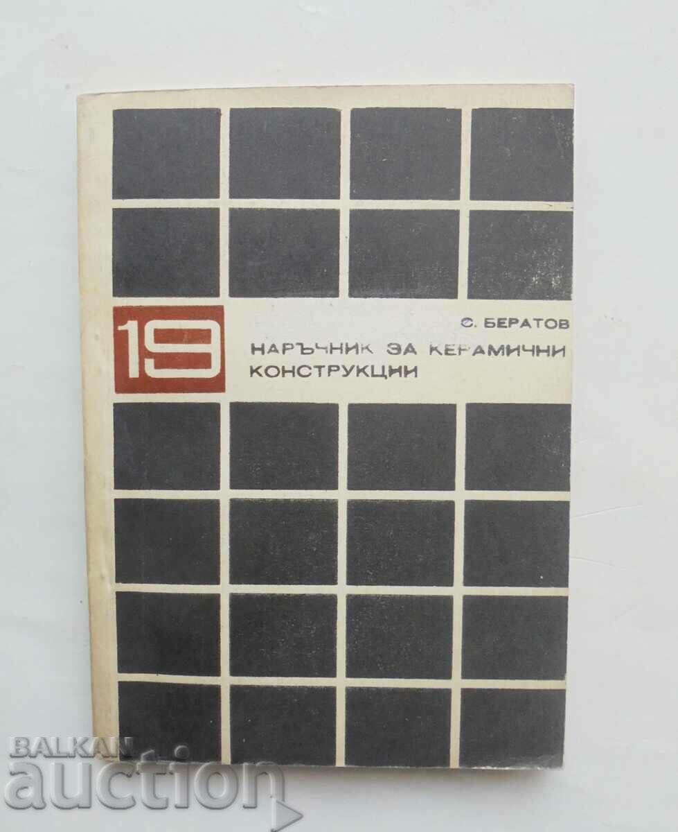 Manual de structuri ceramice - Stefan Beratov 1971