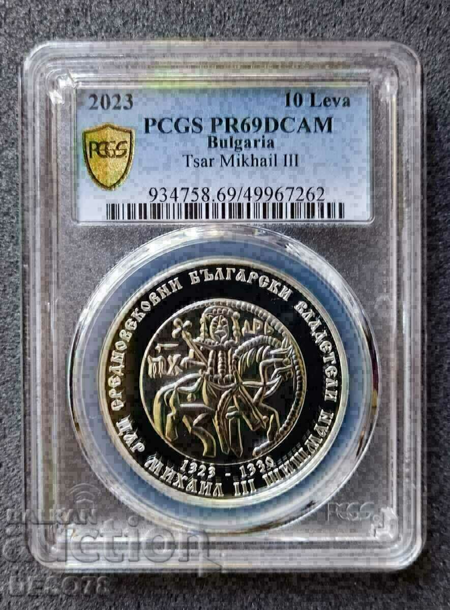 10 BGN 2023 Țarul Mihail Shishman PR 69 DCAM PCGS