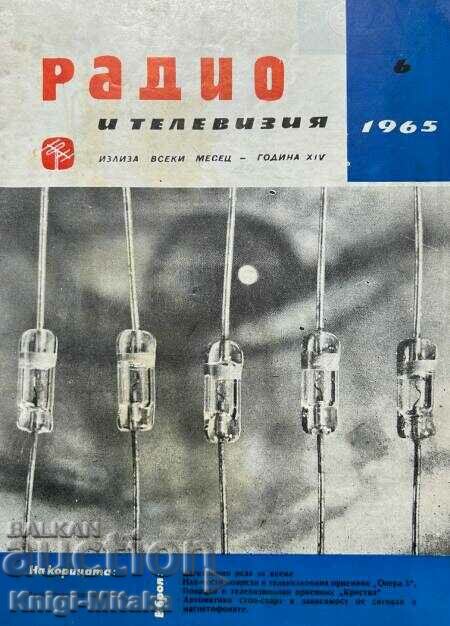 Радио, телевизия, електроника. Бр. 6 / 1965