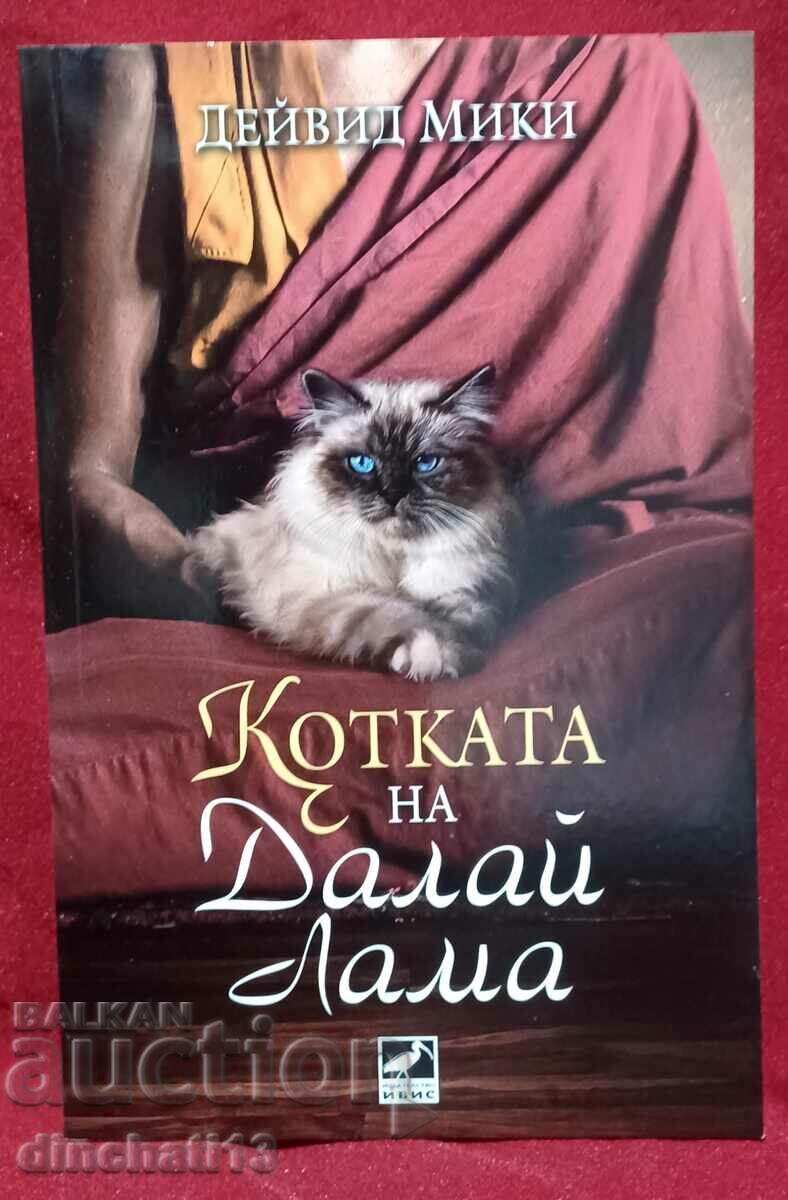 The Dalai Lama's Cat: David Mickey