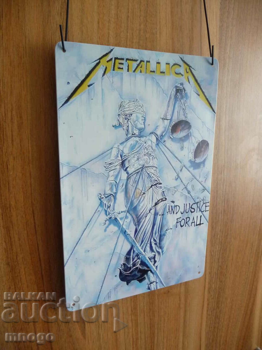 Metal plate Metallica ...And justice for all heavy metal k with price 22.00 BGN | € 11.25 Metal plate Metallica ...And justice for all heavy metal k with price 22.00 BGN | € 11.25