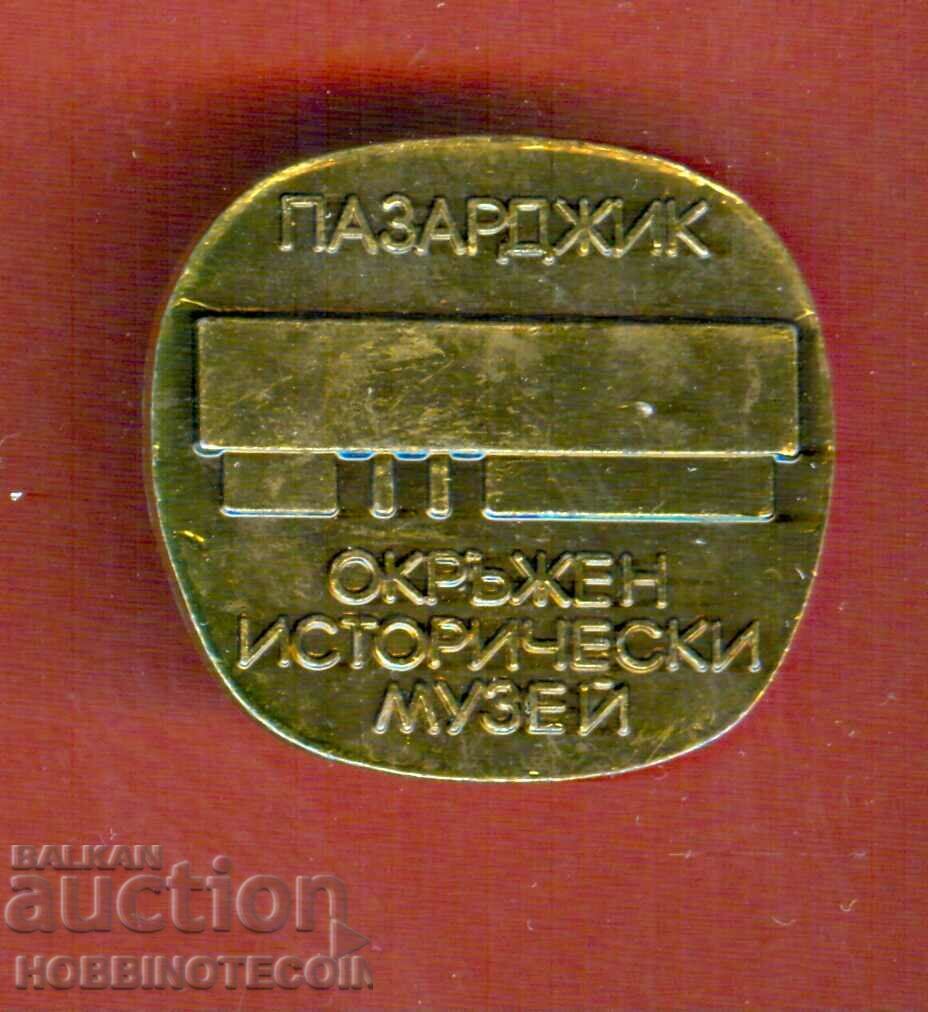 BADGE - PAZARDZIK DISTRICT HISTORICAL MUSEUM - 2 BADGE - PAZARDZIK DISTRICT HISTORICAL MUSEUM - 2