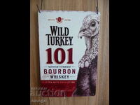 Метална Табела бира Wild Turkey 101 bourbon уиски бърбън бар