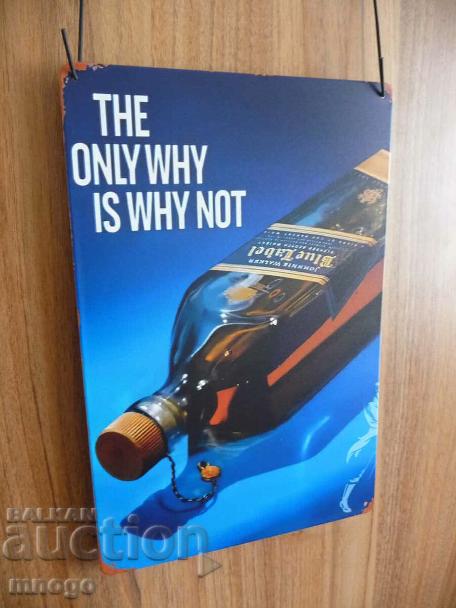Metal sign beer Johnnie Walker whiskey advertising blue label with price 22.00 BGN | € 11.25 Metal sign beer Johnnie Walker whiskey advertising blue label with price 22.00 BGN | € 11.25