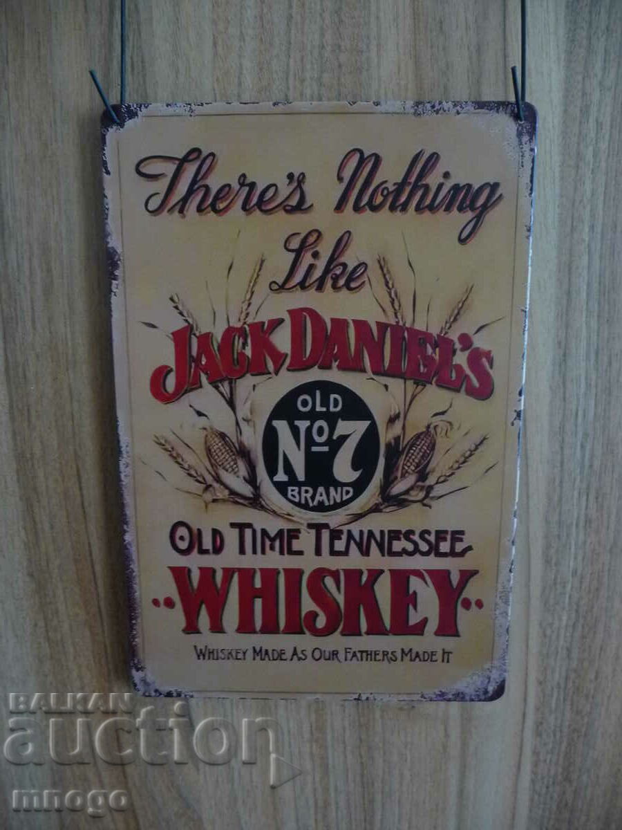 Metal Plate Jack Daniel's beer Jack Daniels whiskey nice with price 22.00 BGN | € 11.25 Metal Plate Jack Daniel's beer Jack Daniels whiskey nice with price 22.00 BGN | € 11.25
