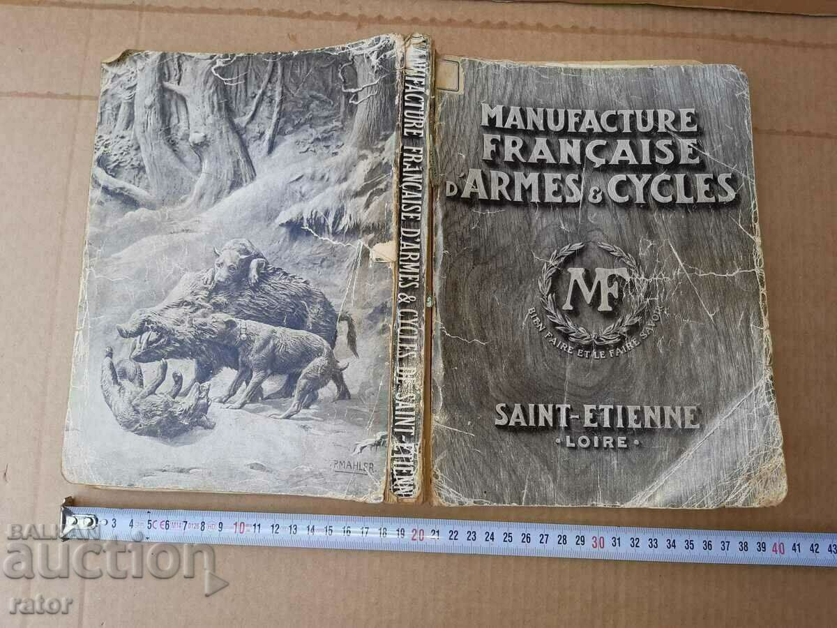 French catalog for weapons, hunting and everything else - 100 years old French catalog for weapons, hunting and everything else - 100 years old
