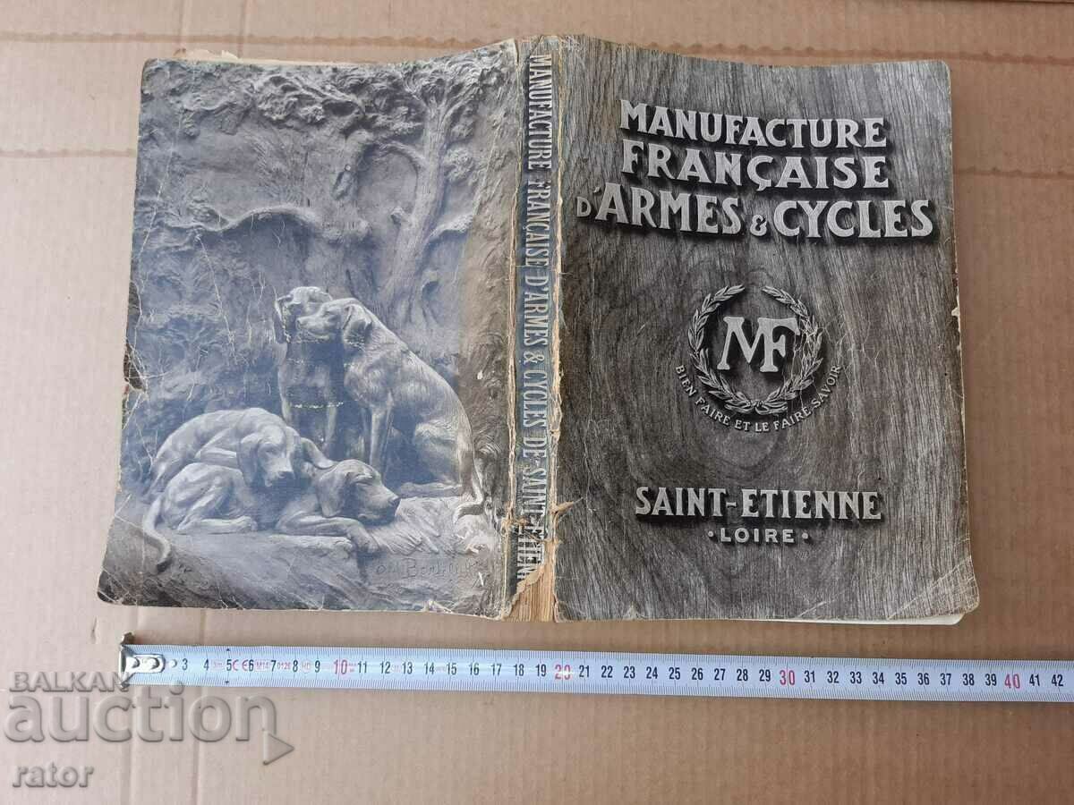 French catalog for weapons, hunting and everything else - 100 years old French catalog for weapons, hunting and everything else - 100 years old