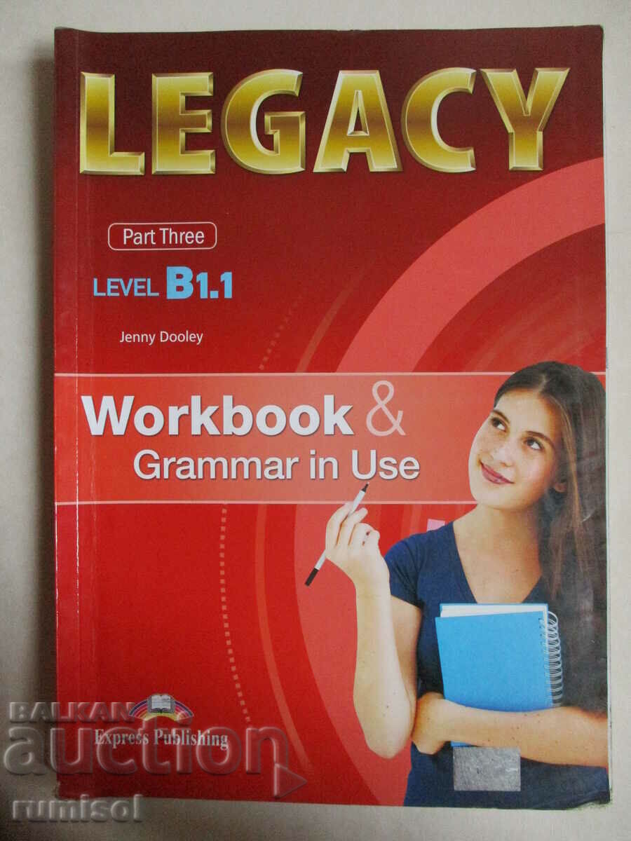 Legacy B1.1, part 3 - Workbook, Jenny Dooley