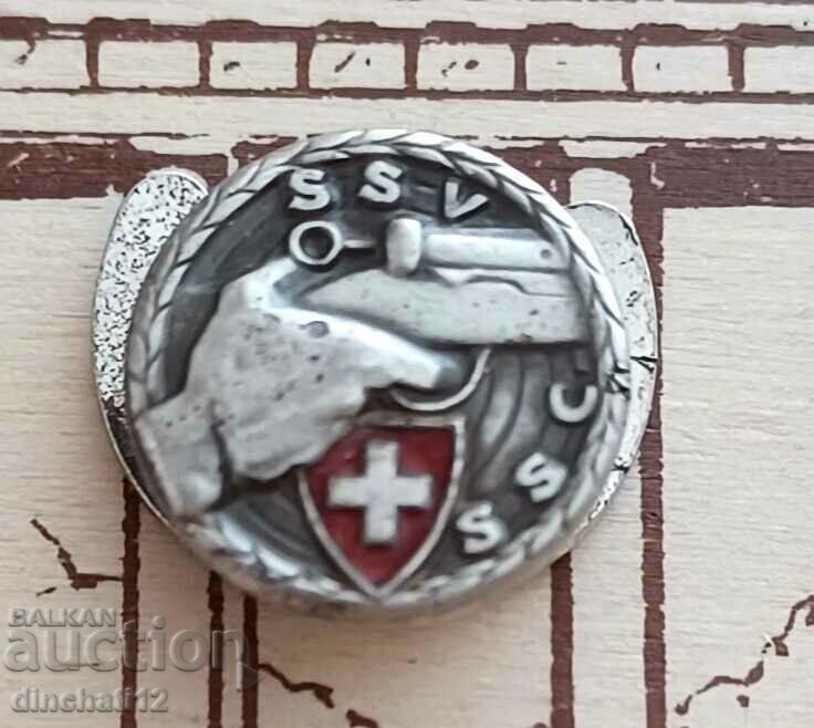 A rare sign. Switzerland Silver